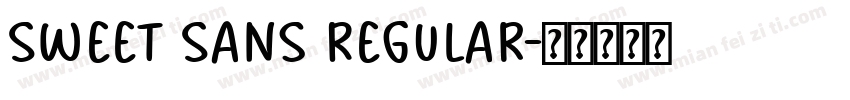 Sweet Sans Regular字体转换